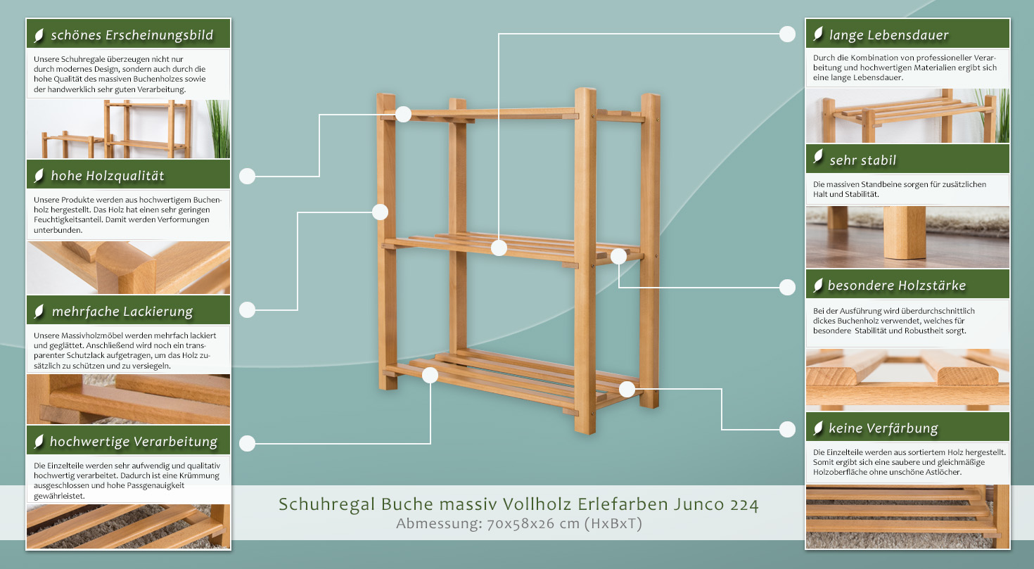 Schuhregal Buche Vollholz massiv x 70 26 cm (H x x 224 Junco Erlefarben T) - 58 x B